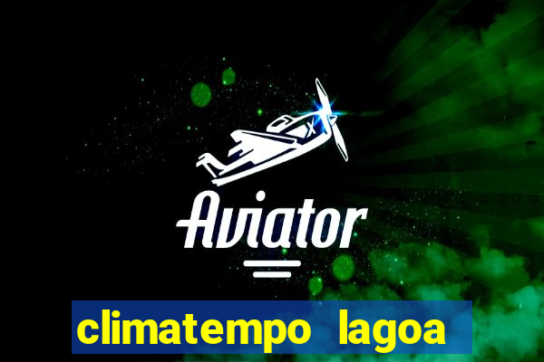 climatempo lagoa real bahia